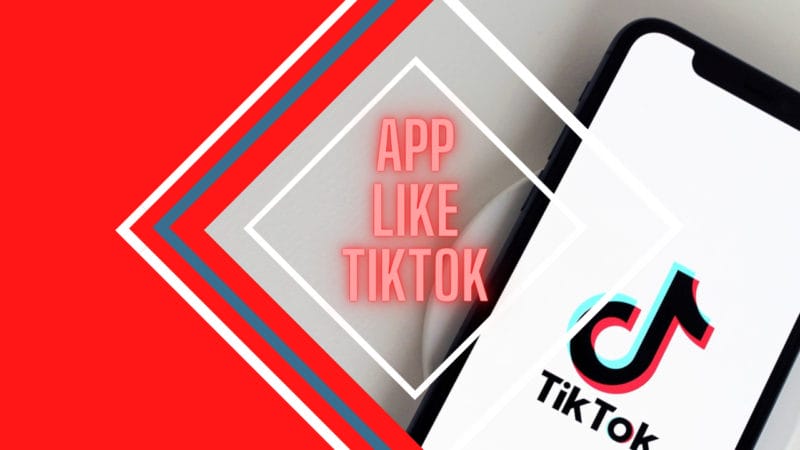 App Like Tiktok