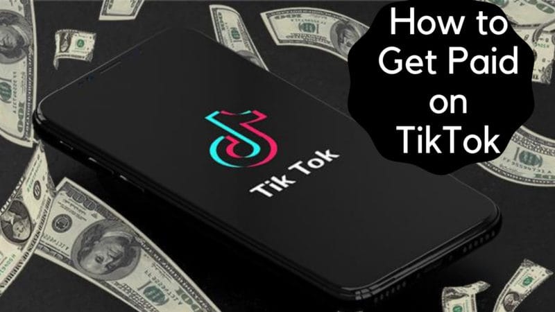 how to get paid on TikTok 