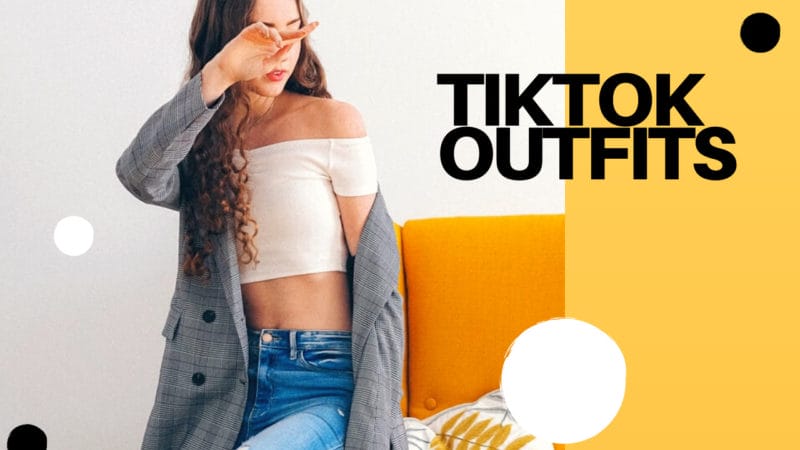 TikTok Outfits