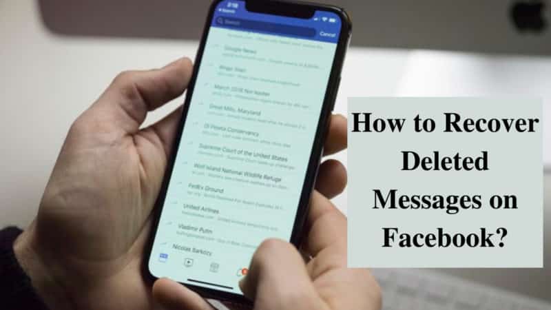 know how to recover deleted messages on Facebook