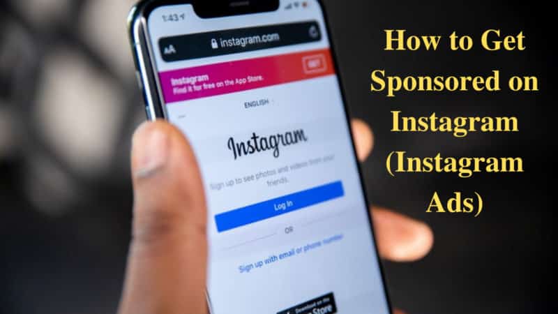 How to get sponsored on Instagram (Instagram Ads)