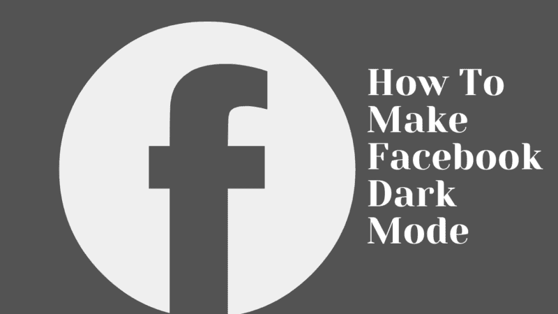 how to make Facebook dark mode
