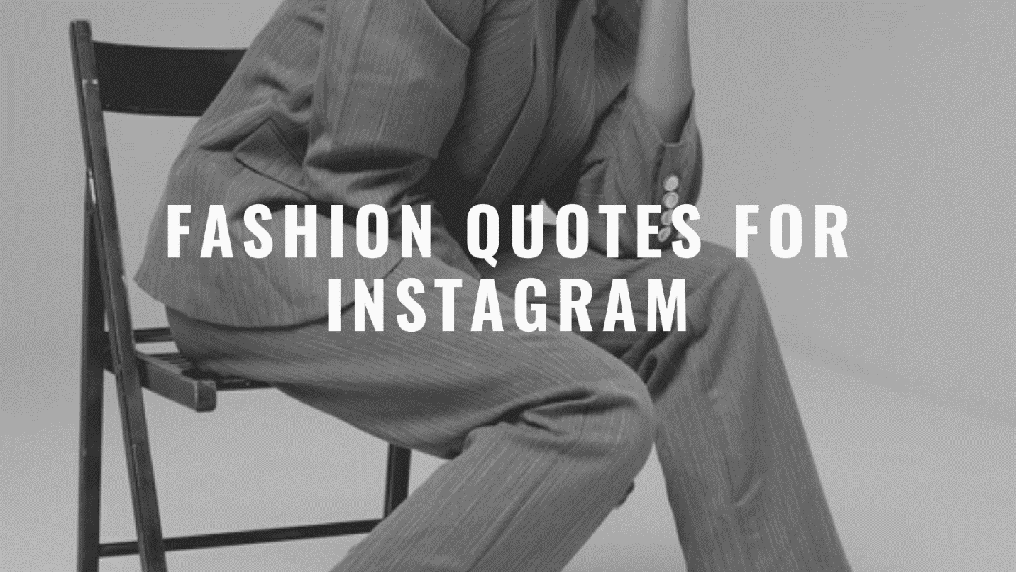 Citazioni di moda per Instagram