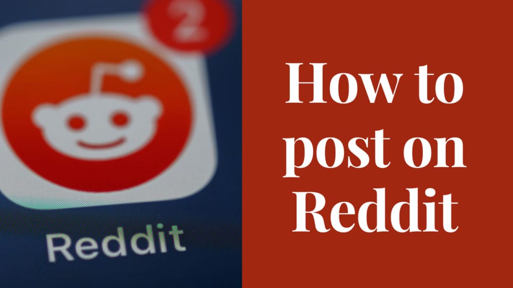 how to post on Reddit