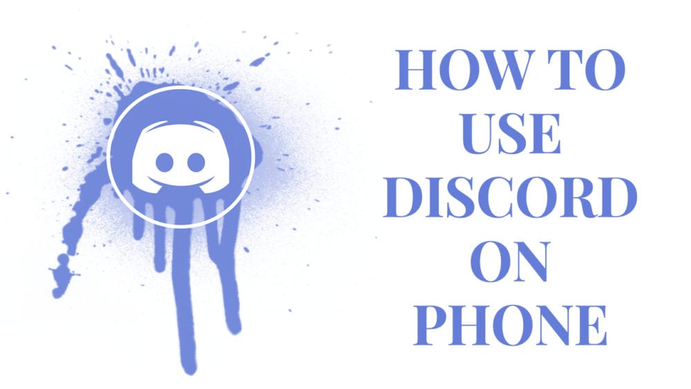 how to use discord on phone