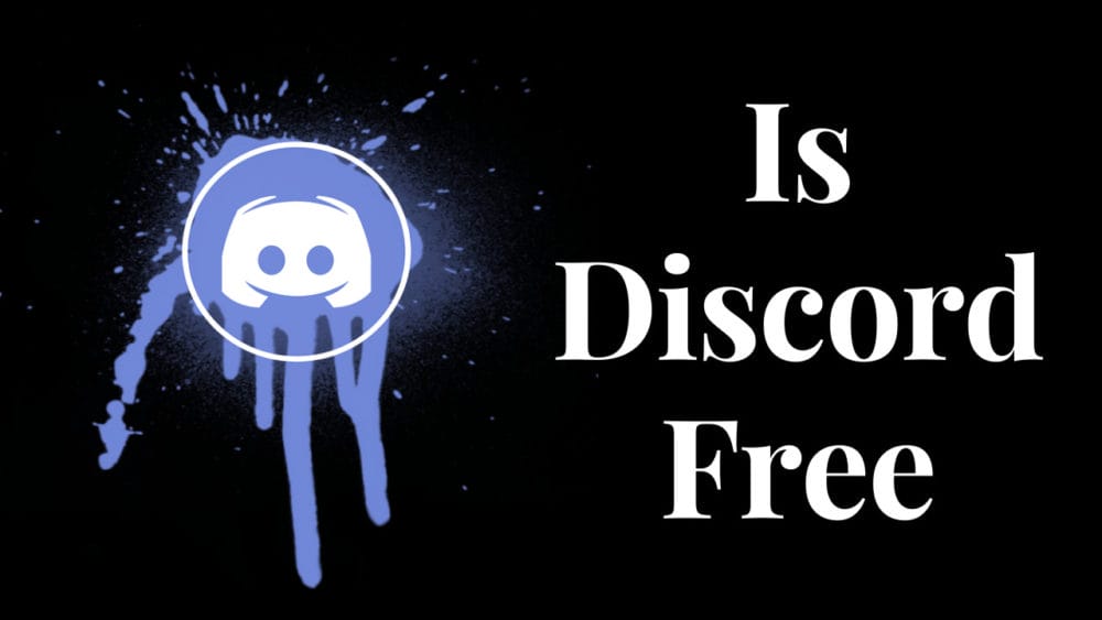 Is Discord Free