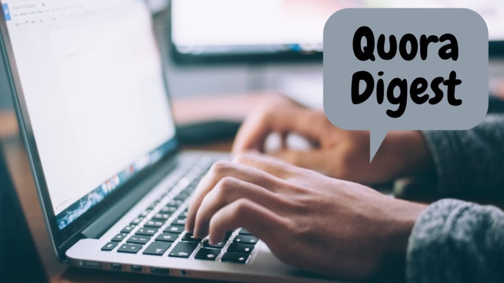 If you are a member of Quora, you are most likely to receive emails from Quora digest, but how is it different from Quora? You will get to know all in this post. 
