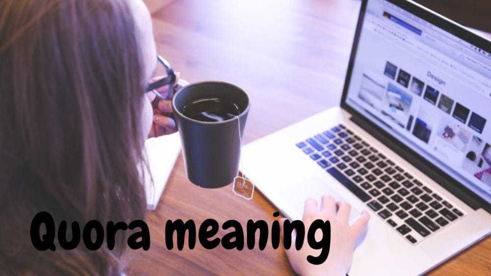  Quora meaning