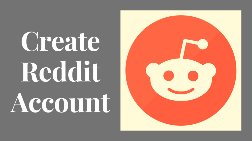create Reddit account 