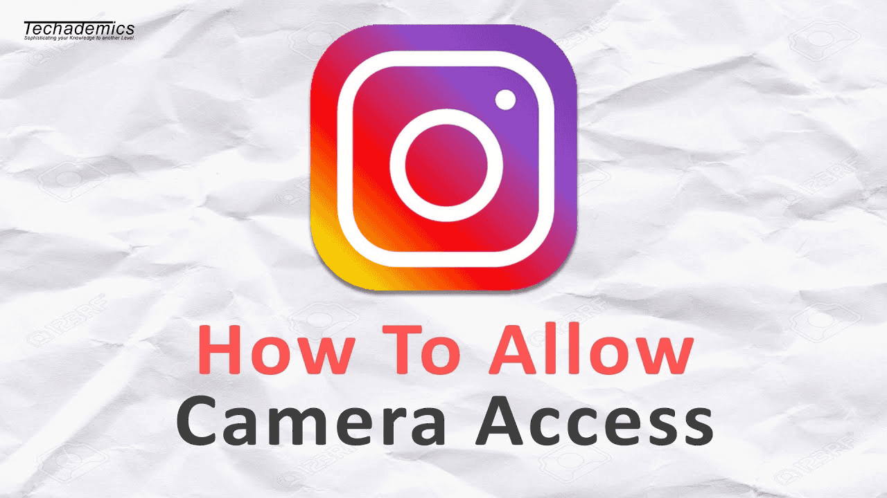 new6 Instagramでカメラアクセスを有効にする方法