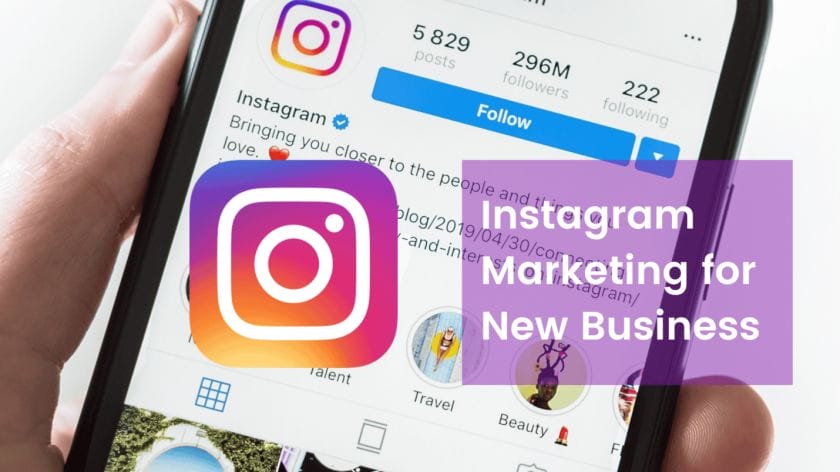 Instagram Marketing for New Business