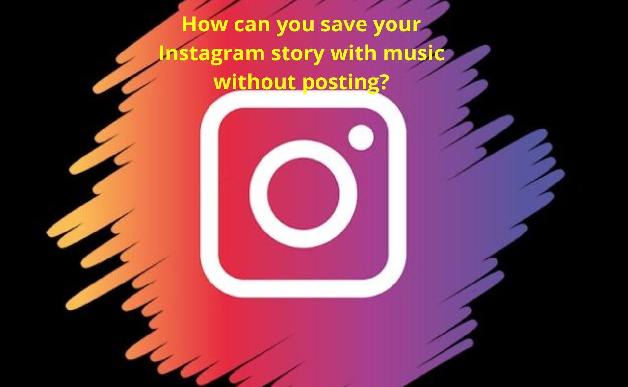 image 14 ¿Cómo puedes guardar tu historia de Instagram con música sin publicar?