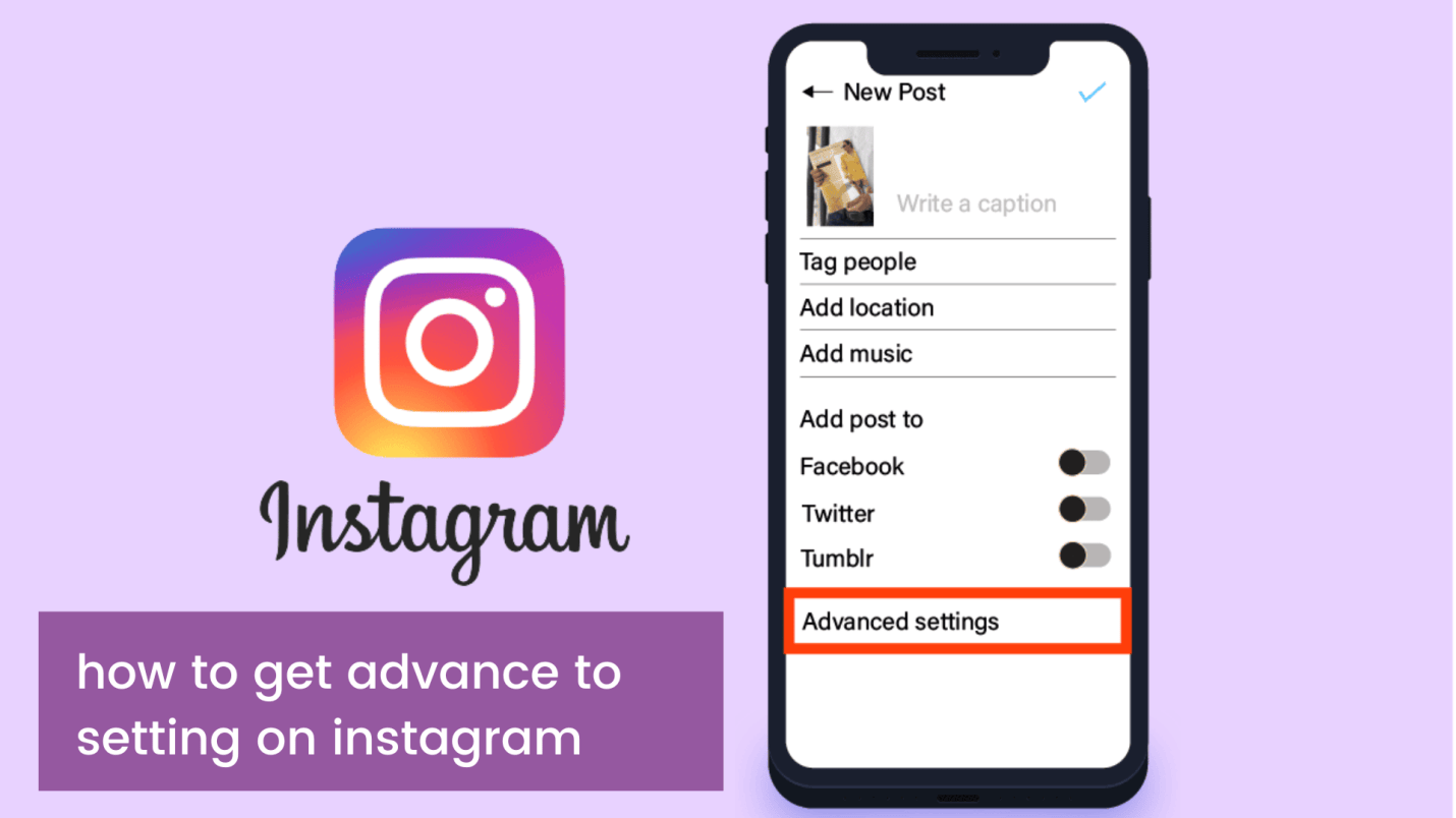 image 57 Comment accéder aux paramètres avancés sur Instagram ?
