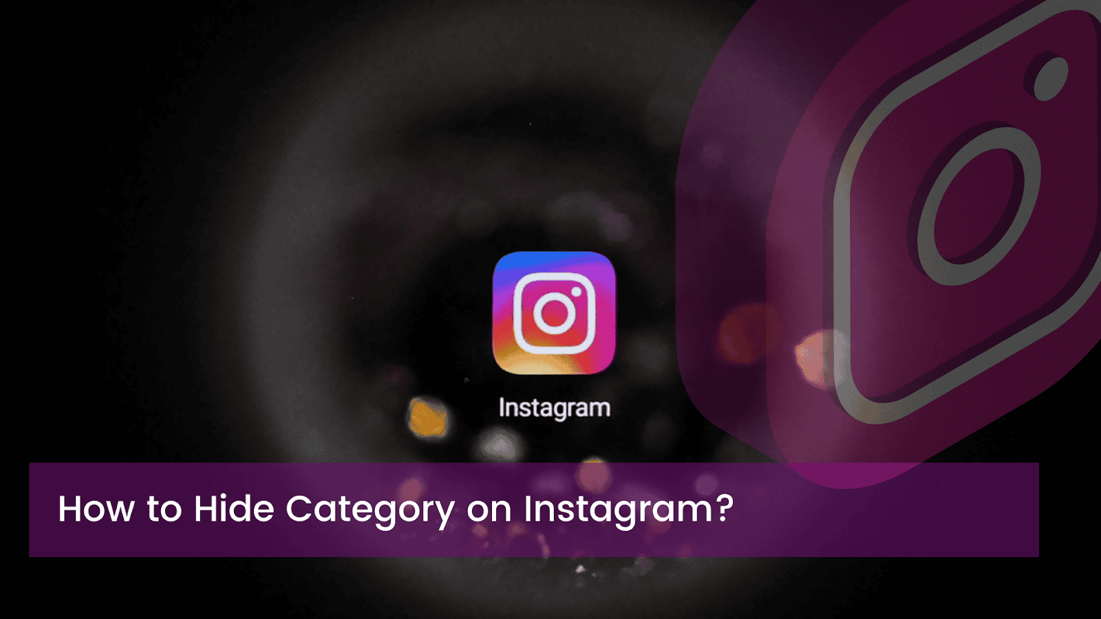 image 58 ¿Cómo ocultar una categoría en Instagram?